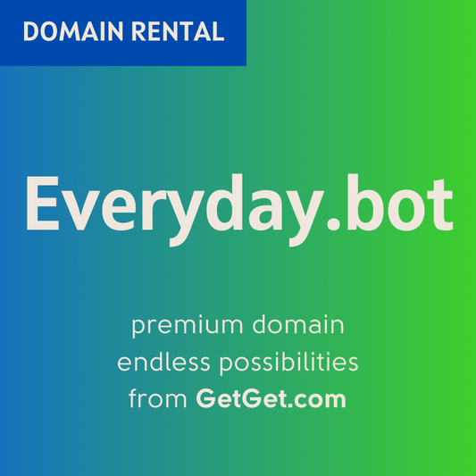 Everyday.bot Rental