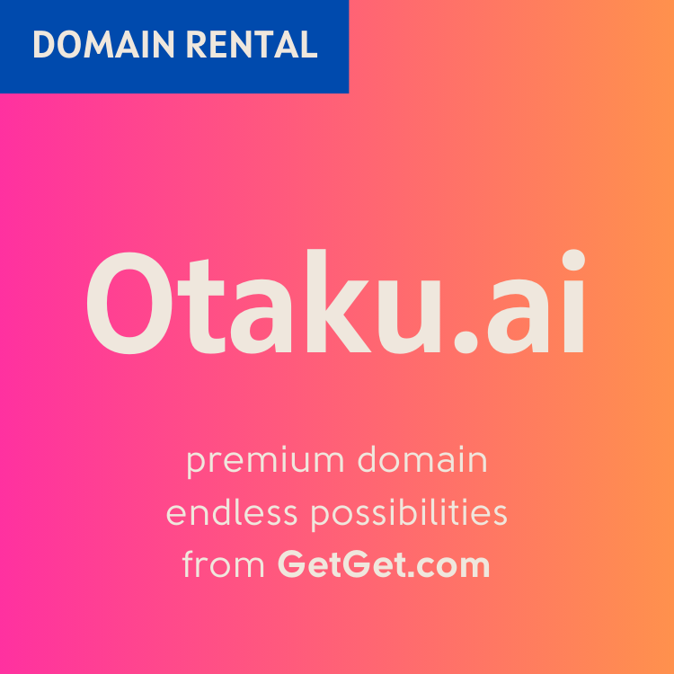 Otaku.ai Rental